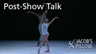 Post-Show Talk Pacific Northwest Ballet  │ Jacob's Pillow Dance Festival 2014