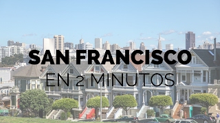 Qué ver en San Francisco - Descubre lo mejor de la ciudad californiana