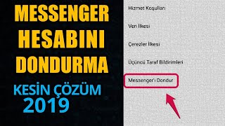 Messenger dondurma nasıl yapılır? - iPhone ve Android | 2019