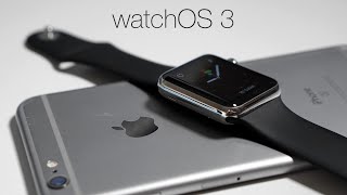Watch OS 3 is Out! - What's New?