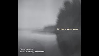If There Were Water - The Crossing (digital release teaser)