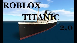 Roblox Titanic 2.0 Fan Trailer