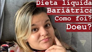 Bariátrica: 01 semana, dor, gases, KG eliminados e muito mais