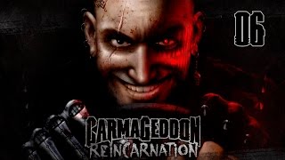 Carmageddon: Reincarnation - Прохождение pt6