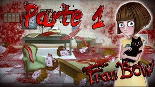 MI PRIMER JUEGO DE MIEDO | FRAN BOW | PARTE 1
