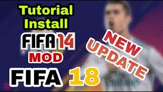 Tutorial install FIFA 14 Update to fifa 18