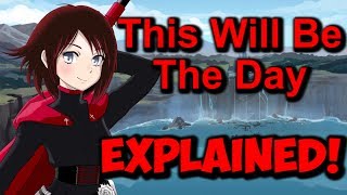 This Will Be The Day EXPLAINED! (RWBY Soundtrack Analysis)