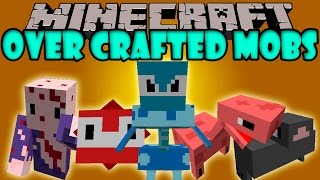OVER CRAFTED MOBS MOD - Bichos raros everywhere!! - Minecraft mod 1.7.10 Review ESPAÑOL