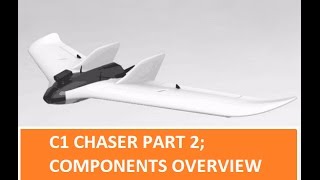 c1 chaser part 2: components overview