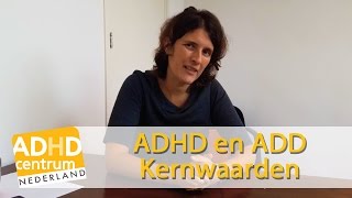 ADHD en ADD kernwaarden