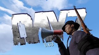 Don't play with megaphones! - Instant karma ? DayZ 0.63