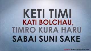 Keti Timi - Cj Gurung ft GXSOUL Official Lyrics Video - HD