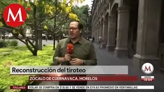 Reconstrucción del tiroteo en Cuernavaca