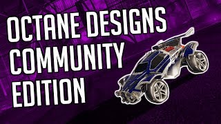 7 OCTANE DESIGNS FROM COMMUNITY ? | ROCKET LEAGUE DESIGNS