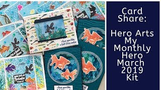 CARD SHARE:  Hero Arts March 2019 My Monthly Hero Kit