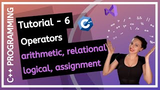 C++ FOR BEGINNERS (2020) - Operators in C++ PROGRAMMING TUTORIAL