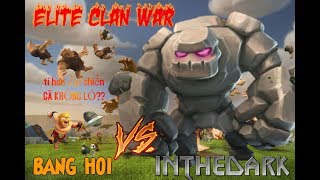 [TRỰC TIẾP] WAR CLAN BANG HOI vs INTHEDARK HIGHLIGHTS