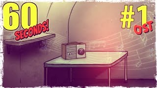 60 секунд! - Саундтрек из игры #1  [60 Seconds Soundtrack]