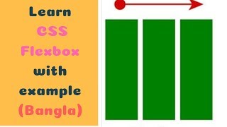 css flexbox tutorial for beginners in bangla(part-1)  | Master css flexbox with project