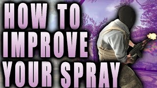 BEST WAYS TO IMPROVE YOUR SPRAY in CS:GO