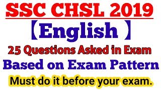 SSC CHSL Exam Analysis 2018-2019 (Tier-1) | Expected English Questions for 9th July 2019 CHSL exam