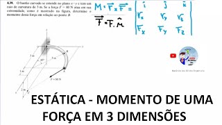 Mecânica dos Sólidos - Momento de uma Força em 3 Dimensões (1)