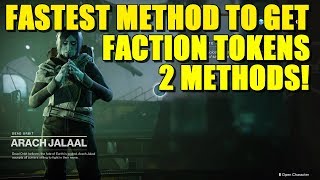Destiny 2: FASTEST 2 METHODS TO GET FACTION TOKENS!