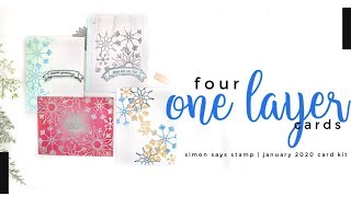 One Stamp 4 Cards | Easy One Layer Card making Ideas with Simon Says Stamp January 2020 Card Kit