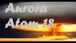 Aurora Atom 18