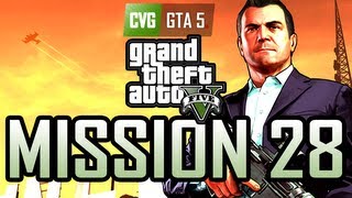 GTA 5 Gameplay Walkthrough Part 28: Scouting the Port [Gold] [No commentary]: