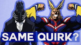 Is One For All and All For One The Same Quirk?