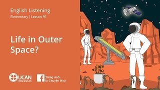 Learn English Listening | Elementary - Lesson 91. Life in Outer Space?