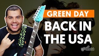 BACK IN THE USA - Green Day (aula de guitarra)