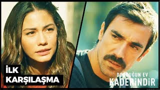 Zeynep ve Mehdi İlk Karşılaşma | Doğduğun Ev Kaderindir 1. Bölüm
