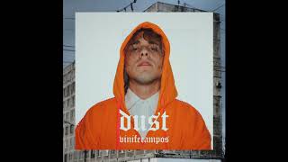 vinifecampos - Dust (Official Audio)