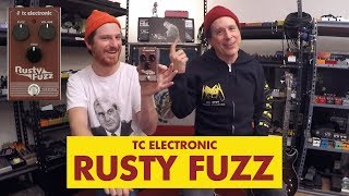 Pedals and Effects: Rusty Fuzz by TC Electronic