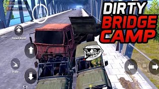 DIRTY BRIDGE CAMP! - PUBG MOBILE