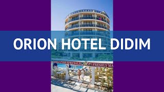 ORION HOTEL DIDIM 3* Турция Дидим обзор – отель ОРИОН ХОТЕЛ ДИДИМ 3* Дидим видео обзор