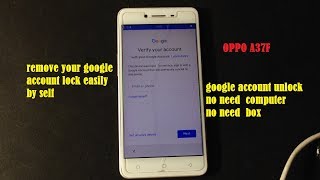 oppo a37f  bypass google account/verify your google account