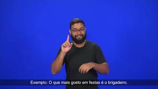 44 de 365 palavras em Libras - Brigadeiro