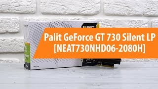 Распаковка Palit GeForce GT 730 Silent LP / Unboxing Palit GeForce GT 730 Silent LP