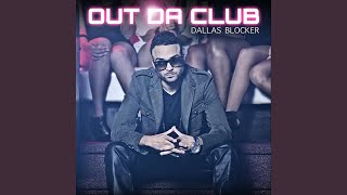 Out Da Club
