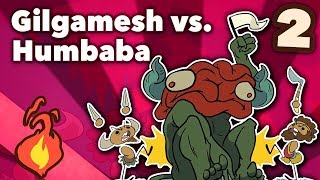 Gilgamesh vs. Humbaba - Bronze Age Myths - Extra Mythology - #2