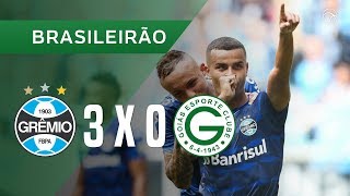 GRÊMIO 3 X 0 GOIÁS - GOLS - 15/09 - BRASILEIRÃO 2019