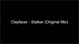 Clayfacer - Stalker (Original Mix) HARD TRANCE