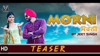 MORNI Official Teaser | Jeet Singh | Vjazzz | Shootvoot Records