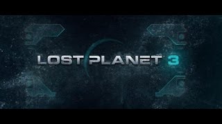 Lost Planet 3 - Прохождение на Русском Часть 7