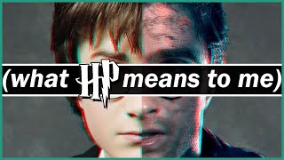 What HARRY POTTER Means to Me