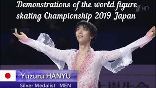 Yuzuru Hanyu (JPN) Silver Medalist | Demonstrations world figure skating Championship 2019 Japan