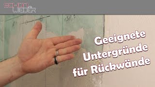 Welche Untergründe eignen sich für Rückwände?